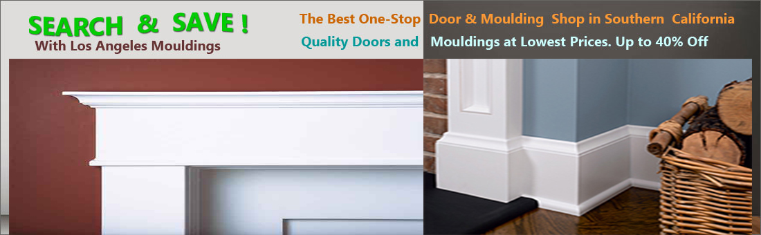 Quality door and moulding for home improvement - at Los Angeles Moulding
